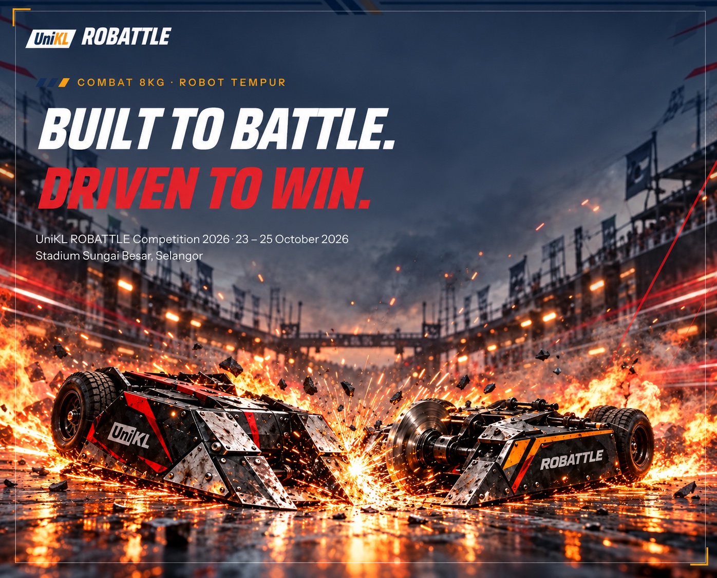 UniKL ROBATTLE: Built to battle. Driven to win. Two 8kg combat robots clashing in the arena.